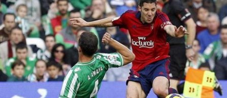 Betis Sevilla a învins Osasuna, scor 2-1, in campionatul Spaniei